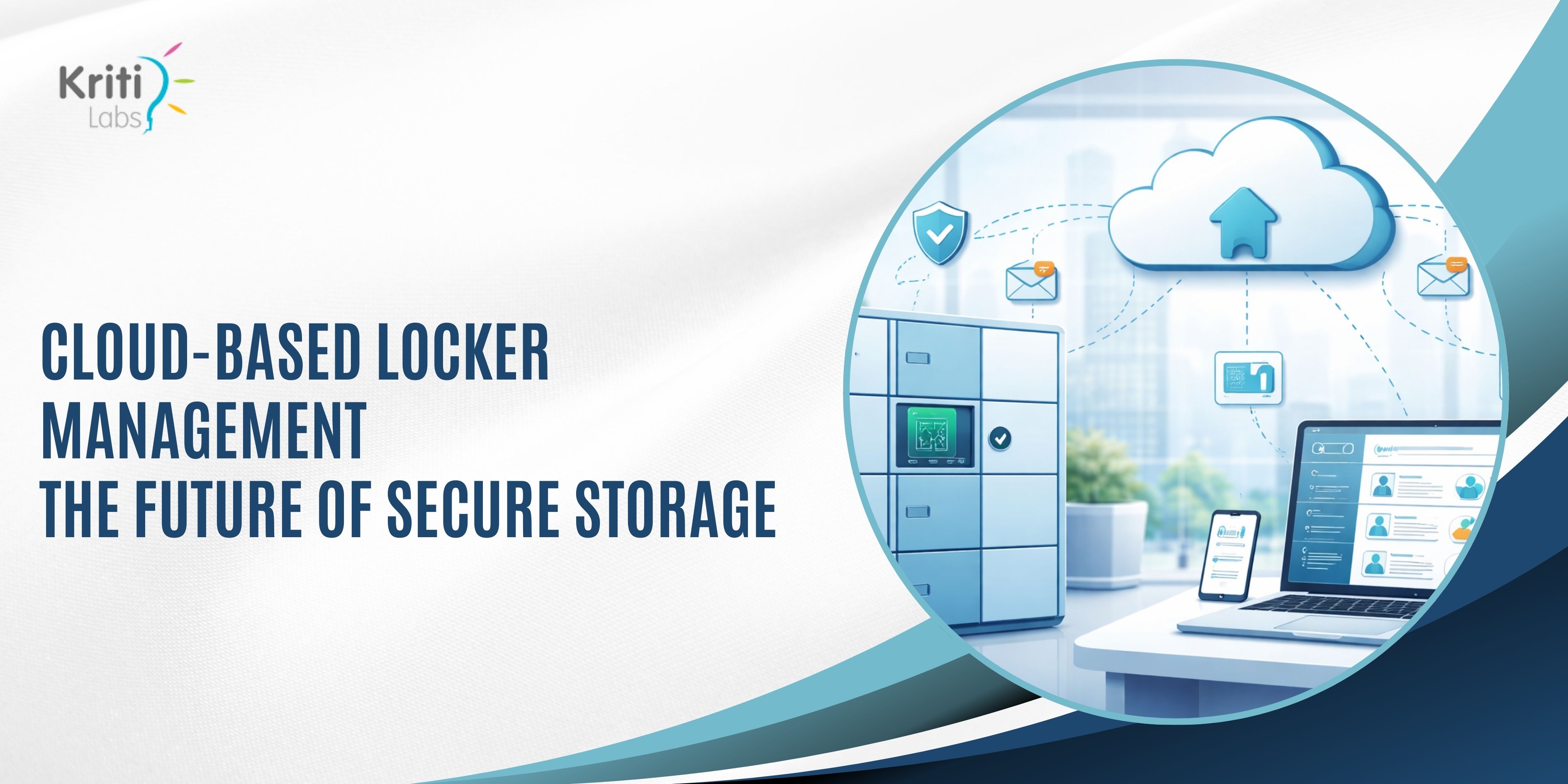 Cloud-based locker management system showing smart lockers connected to a cloud dashboard with secure digital access and centralised control